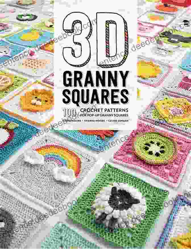 Vibrant And Textured 3D Granny Squares In Various Colors Creating A Mesmerizing Visual Effect 3D Granny Squares Crochet Tutorials: 3D Granny Squares Pattern To Try For Beginners: Granny Squares Crochet Patterns