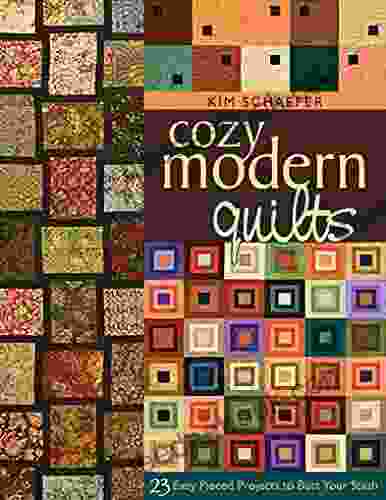 Cozy Modern Quilts: 23 Easy Pieced Projects To Bust Your Stash