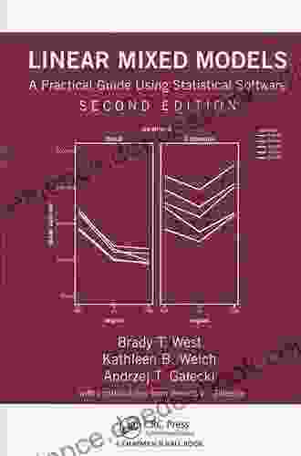 Linear Mixed Models: A Practical Guide Using Statistical Software Second Edition