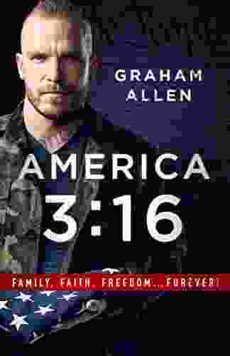 America 3:16: Family Faith Freedom Forever