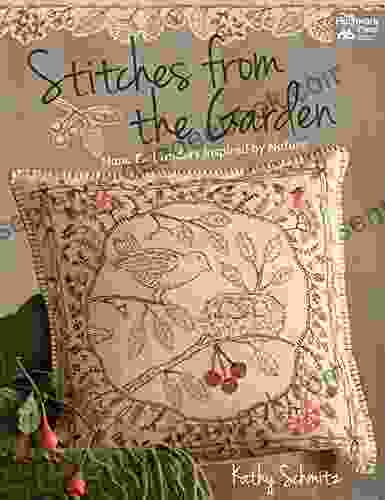 Stitches from the Garden: Hand Embroidery Inspired by Nature