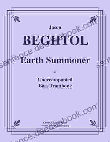 Earth Summoner For Unaccompanied Bass Trombone