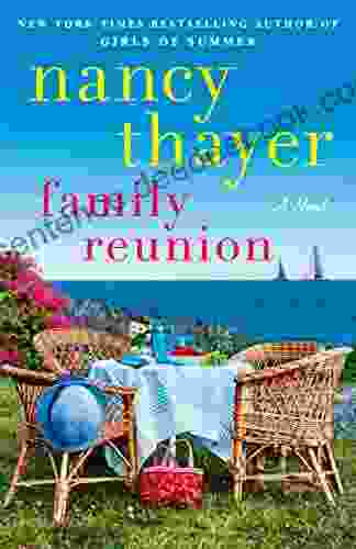 Family Reunion: A Novel Nancy Thayer