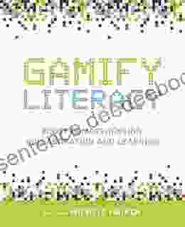 Gamify Literacy: Boost Comprehension Collaboration And Learning