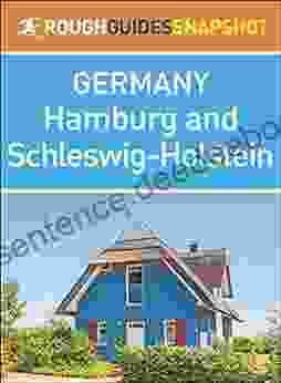 Hamburg And Schleswig Holstein (Rough Guides Snapshot Germany)