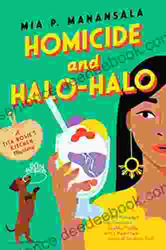 Homicide and Halo Halo (A Tita Rosie s Kitchen Mystery 2)