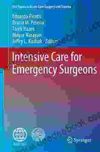 Intensive Care For Emergency Surgeons (Hot Topics In Acute Care Surgery And Trauma)