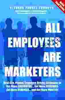 All Employees Are Marketers Richard Parkes Cordock