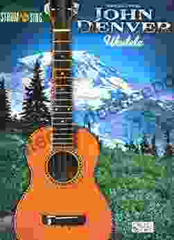 John Denver Strum Sing Ukulele