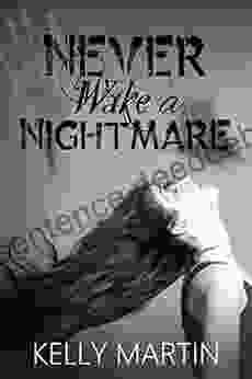 Never Wake A Nightmare (Never 3)