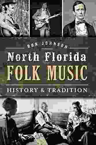 North Florida Folk Music: History Tradition