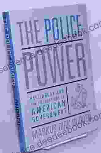 The Police Power: Patriarchy And The Foundations Of American Government