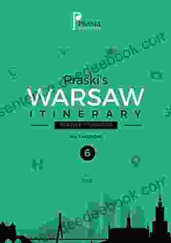 Praski S Warsaw Itinerary No 6 (Praski S Warsaw Itineraries)