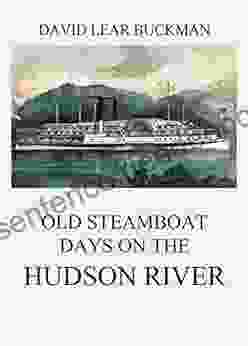 Old Steamboat Days On The Hudson River