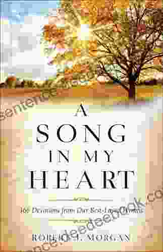 A Song in My Heart: 366 Devotions from Our Best Loved Hymns