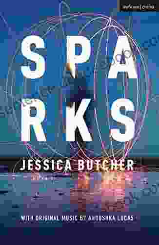 Sparks (Modern Plays) Mel Gussow