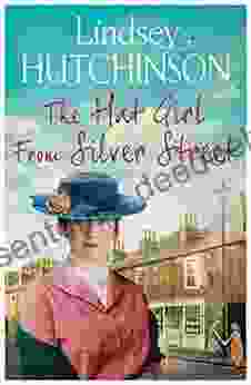 The Hat Girl From Silver Street: The Heart Breaking New Saga From Lindsey Hutchinson