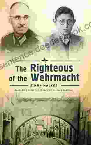 The Righteous Of The Wehrmacht