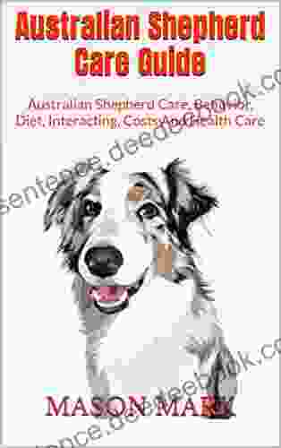 Australian Shepherd Care Guide : Australian Shepherd Care Behavior Diet Interacting Costs And Health Care