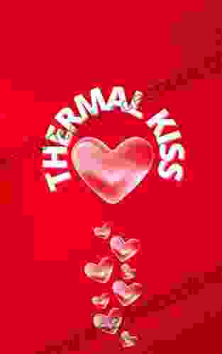 THERMAL KISS Sarah DeLappe