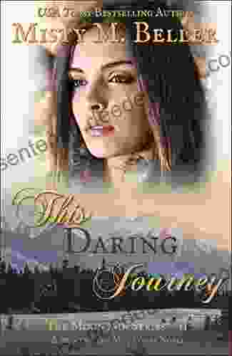 This Daring Journey (The Mountain 11)