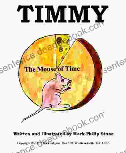 TIMMY THE MOUSE OF TIME