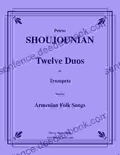 Twelve Duos For Trumpets Based On Armenian Folk Songs