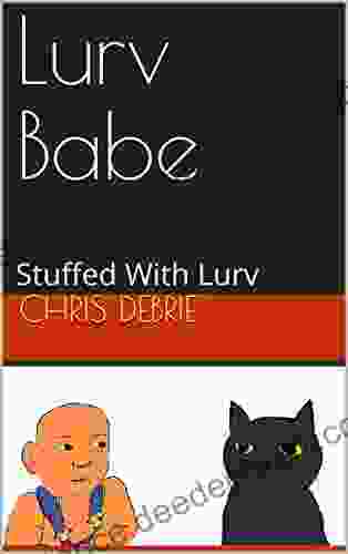 Lurv Babe: Stuffed With Lurv