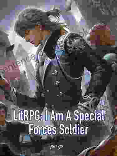 LitRPG: I Am A Special Forces Soldier: Urban Sci Fi System Cultivation Vol 1