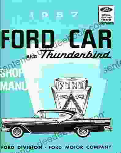 1957 Ford Car And Thunderbird Shop Manual