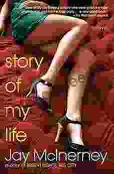 Story Of My Life: A Novel